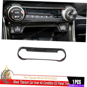 trim panel g^RAV4 2019-2022ubN`^J[Ci[GARCDplgp For Toyota RAV4 2019-2022 Black Titanium Car Inner Air Condition CD Panel Trim