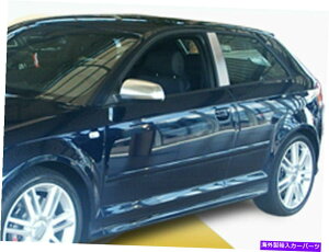 trim panel QAA PP27610ステンレススチールピラーポストトリム2006-2013 A3用のPCセット QAA PP27610 Stainless Steel Pillar Post Trim 2 Pc Set For 2006-2013 A3