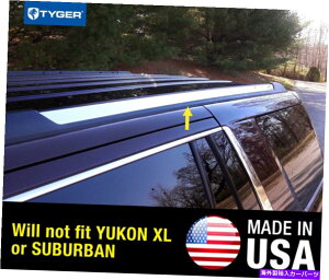 trim panel 2015-2020�̃^�C�K�[�V�{���[�^�zGMC���[�R�����[�t���b�N�{�f�B���[���f�B���O�g����2PC TYGER For 2015-2020 Chevy Tahoe GMC Yukon Roof Rack Body Molding Trim 2PC�y���s�A���i�z