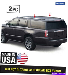 trim panel Tyger Fits 2015-2020 Chevy Suburban GMC Yukon XL���[�t���b�N�{�f�B���[���f�B���O�g����2PC TYGER Fits 2015-2020 Chevy Suburban GMC Yukon XL Roof Rack Body Molding Trim 2PC�y���s�A���i�z