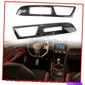 trim panel 21 Subaru WRX STI 4D�C���e���A�E�B���h�E�X�C�b�`�p�l���g����US���f���J�[�{���Ƀt�B�b�g 21 Fit For SUBARU WRX STI 4D Interior Window Switch Panel Trim US Model Carbon