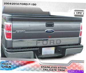 trim panel ステンレス鋼6 1/4 "テールゲートインサートトリムは「Ford」1PC -Ford F-150 04-14 Stainless Steel 6 1/4" Tailgate Insert Trim Says "FORD" 1PC - Ford F-150 04-14