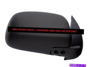 US~[ 1PCEg^nCbNXr[StH[`i[EBO~[ - ubNJo[GNgbNȂ 1PC RIGHT SIDE TOYOTA HILUX VIGO FORTUNER WING MIRROR - BLACK COVER NO ELECTRIC
