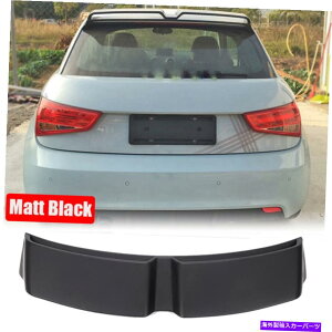 CO GAp[c ubNOXt@Co[A[tl^ogbvEBhEEBOAEfBA1 8x PQ25 10-14ɃtBbg Black Fiberglass Rear Roof Spoiler Top Window Wing Fit For Audi A1 8X PQ25 10-14