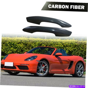 CO GAp[c |VF718{NX^[PC}2016-2021hAnhJo[J[{t@Co[2PCS Fits Porsche 718 Boxster Cayman 2016-2021 Door Handle Cover Carbon Fiber 2PCS
