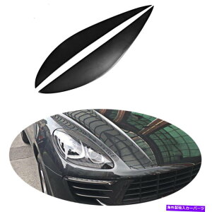 CO GAp[c |VF}J2014-2018 2PCS FRPI[gwbhCg܂Ԃg For Porsche Macan 2014-2018 2PCS FRP Auto HeadLight Eyelid Eyebrows Trim