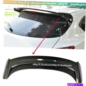CO GAp[c 2014-2017 Mazda 3 Axelanb`obNJ[{t@Co[A[tl^otBbg For 2014-2017 Mazda 3 Axela Hatchback Carbon Fiber Rear Roof Spoiler Wing Refit