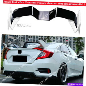 �C�O�� �G�A���p�[�c 2016-2020�z���_�V�r�b�N10�Ԗڂ̃Z�_���z���C�g���A�g�����N�X�|�C���[���b�v�J�����ɓK���Ă��܂� Fit For 2016-2020 Honda Civic 10th Sedan White Rear Trunk Spoiler Lip Gull Wing�y���s�A