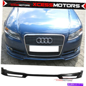 �C�O�� �G�A���p�[�c �t�B�b�g06-08�A�E�f�BA4 B7���[��A�X�^�C���t�����g�o���p�[���b�v�X�|�C���[�G�A�_��-PU Fits 06-08 Audi A4 B7 EURO A Style Front Bumper Lip Spoiler Air Dam - PU