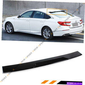 CO GAp[c 18-2022̃z_AR[hEx lxX|[ĉ鍕AEBhE[tl^ooCU[ FOR 18-2022 HONDA ACCORD EX LX SPORT GLOSSY BLACK REAR WINDOW ROOF SPOILER VISOR