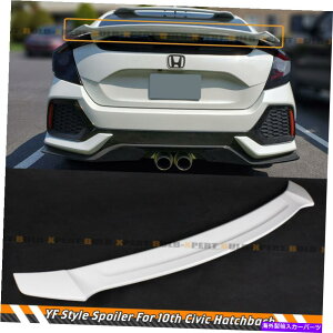 CO GAp[c 17-21z_VrbNFK4 FK7 5DRnb`obN[t@[OXzCgAX|C[EBO FOR 17-21 HONDA CIVIC FK4 FK7 5DR HATCHBACK YOFER GLOSS WHITE REAR SPOILER WING