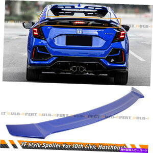 CO GAp[c 17-21z_VrbNFK4 FK7 5DRnb`obN[t@[̂u[AX|C[EBO FOR 17-21 HONDA CIVIC FK4 FK7 5DR HATCHBACK YOFER GLOSSY BLUE REAR SPOILER WING