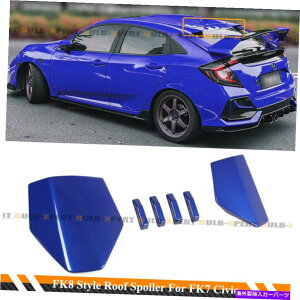 CO GAp[c 2016-2021 CIVIC FK4 FK7 5DRnb`obNu[^CvRX^C{ebNXX|C[ FOR 2016-2021 CIVIC FK4 FK7 5DR HATCHBACK BLUE TYPE R STYLE VORTEX ROOF SPOILER
