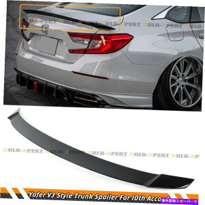 �C�O�� �G�A���p�[�c 18-22��10����Honda Accord Yofer Gloss Black Extended Trunk�l�^�o��WING V3 FOR 18-22 10TH GEN HONDA ACCORD YOFER GLOSS BLACK EXTENDED TRUNK SPOILER WING V3�y���s�A���i�z
