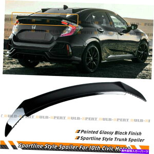 CO GAp[c 2017-2021 CIVIC FK7 FK4 FK8 5DRnb`obNOXX|[cCX^CAX|C[ FOR 2017-2021 CIVIC FK7 FK4 FK8 5DR HATCHBACK GLOSS SPORTLINE STYLE REAR SPOILER