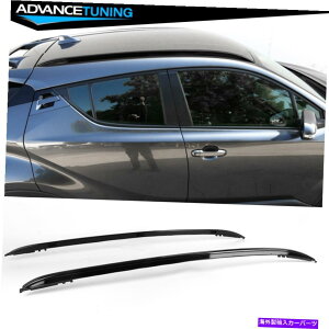 CO GAp[c tBbg18-20g^chrt@Ng[ubN[tbNTCh[o[A~jE Fits 18-20 Toyota CHR Factory Black Roof Rack Side Rails Bar Aluminum