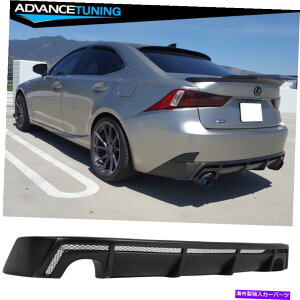 CO GAp[c tBbg14-16NTXIS250 IS350 IS300 FX|[cAop[bvfBt[U[hPP Fits 14-16 Lexus IS250 IS350 IS300 F Sport Rear Bumper Lip Diffuser Unpainted PP