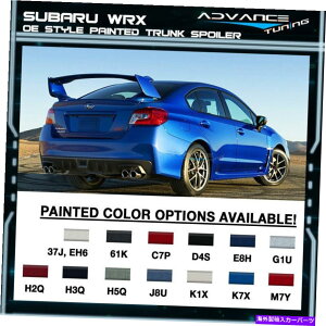 CO GAp[c tBbg15-21Xowrx sti oehgNX|C[ׂĂoemF Fits 15-21 Subaru WRX STI OE Painted Trunk Spoiler All OEM Colored
