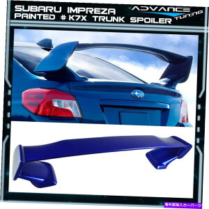 CO GAp[c 15-21 WRX STI 12-16 IMPREZA OEX^ChK7X WRu[p[gNX|C[ For 15-21 WRX STI 12-16 Impreza OE Style Painted K7X Wr Blue Pearl Trunk Spoiler