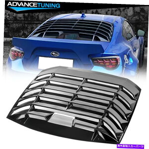 CO GAp[c 13-20 SCION FR-Sg^86XouYOXEBhE[o[TVF[hJo[ Fits 13-20 Scion FR-S Toyota 86 Subaru BRZ Gloss Window Louver Sun Shade Cover