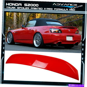 海外製 エアロパーツ 00-09 S2000 AP2コンバーチブルトランクスポイラーOEMペイントカラー#R510フォーミュラレッド 00-09 S2000 AP2 Convertible Trunk Spoiler OEM Painted Color # R510 Formula Red