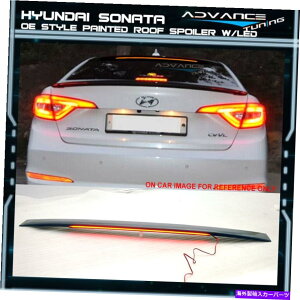 CO GAp[c tBbg15-17\i^LF OEX^CyCg[tl^oLEDxu8 nouveau blue^bN Fit 15-17 Sonata LF OE Style Painted Roof Spoiler LED #XU8 Nouveau Blue Metallic