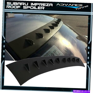 CO GAp[c 02-07 Subaru Impreza WRX STIA[tV[NtBX|C[ABS MR VORTEX WING For 02-07 Subaru Impreza WRX STI Rear Roof Shark Fin Spoiler ABS MR Vortex Wing