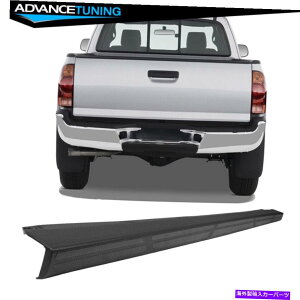 CO GAp[c tBbg05-15g^^R}sbNAbve[Q[g[fBOveN^[l^oJo[gbvLbv Fits 05-15 Toyota Tacoma Pickup Tailgate Molding Protector Spoiler Cover T