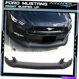 �C�O�� �G�A���p�[�c �t�B�b�g15-17�t�H�[�h�}�X�^���O�t�����g�o���p�[���b�v�X�|�C���[���h���u���b�N-PU Fits 15-17 Ford Mustang Front Bumper Lip Spoiler Unpainted Black - PU