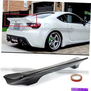 CO GAp[c tBbg13-20 FRS BRZ 86Pbgoj[X^ChPUAgNbvX|C[ Fit 13-20 FRS BRZ 86 Rocket Bunny Style Unpainted PU Rear Trunk Lip Spoiler