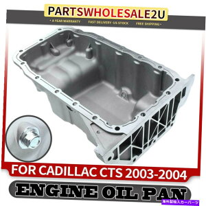 ICp LfbNCTS̃GWICpTv2003-2004 V6 3.2LKXDOHC w/ 17{g Engine Oil Pan Sump for Cadillac CTS 2003-2004 V6 3.2L Gas DOHC w/ 17 Bolt Holes