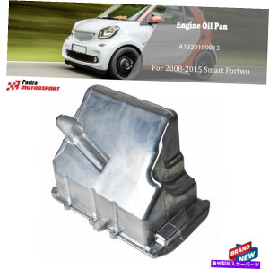 ICp A1320100013 2008-2015 SMART FORTWO 1.0L L3̃A~jEGWICp A1320100013 Aluminum Engine Oil Pan For 2008-2015 Smart Fortwo 1.0L l3