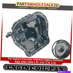 ICp XoECvÛ߂̃GWICp1993-2005KV[AEgobNtHX^[on264-601 Engine Oil Pan for Subaru Impreza 1993-2005 Legacy Outback Forester Baja 264-601