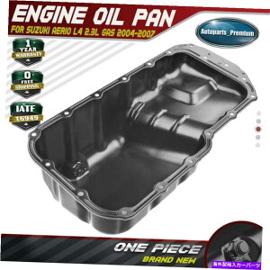 ICp XYLAGIL4 2.3LZ_2004 2005 2006 2006̐VGWICpTv2007 New Engine Oil Pan Sump for Suzuki Aerio L4 2.3L Sedan 2004 2005 2006 2007