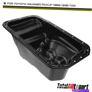 ICp g^4runner̃GWICp1988-1995 T100 1993-1995sbNAbv4WD 3.0L 3.4L Engine Oil Pan for Toyota 4Runner 1988-1995 T100 1993-1995 Pickup 4WD 3.0L 3.4L
