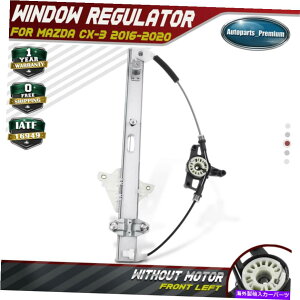 Window Regulator }c_CX-3 2016 2017 2018-2020tg̃hCo[TCh̃p[EBhEM[^[ Power Window Regulator for Mazda CX-3 2016 2017 2018-2020 Front Left Driver Side