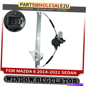 Window Regulator }c_6 2014-2021 6s[^[̃tgp[EBhEM[^[W/I[gAbv Front Right Power Window Regulator w/ Auto-up for Mazda 6 2014-2021 6-Pin Motor