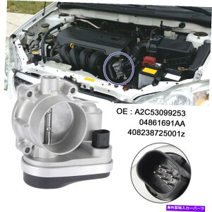 Throttle Body A2C53099253 04861691AA DODGE JOURNEISS�̂��߂̓d�q�X���b�g���{�f�B�A�Z���u�� A2C53099253 04861691AA Car Electronic Throttle Body Assembly for Dodge Journey�y���s�A���i�z