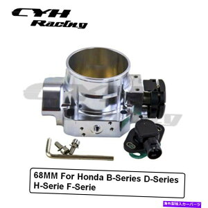 Throttle Body 68mm�A���~�j�E���X���b�g���{�f�B+�z���_B�V���[�Y�pTPS B16 B18 D�V���[�YD15 D16 68MM Aluminum Throttle Body+Tps For Honda B-Series B16 B18 D-Series D15 D16�y���s�A���i�z