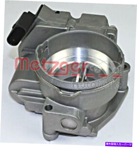 Throttle Body �A�E�f�B�V�[�g�p�̃��b�c�K�[�X���b�g���{�f�Bvw a4 avant a6 altea leon toledo iii 03-11 METZGER Throttle Body For AUDI SEAT VW A4 Avant A6 Altea Leon Toledo III 03-11