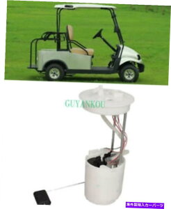 Fuel Pump Module Assembly �N���u�J�[�S���t�J�[�g�̔R���|���v���W���[���A�Z���u��105043401 105282901 47622330001 Fuel Pump Module Assembly For Club Car Golf Cart 105043401 105282901 47622330001�y���s�A���i�z
