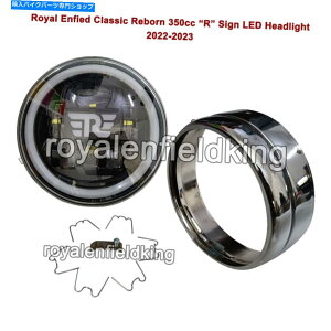 Headlight ���C�����G���t�B�[���h�N���V�b�N���{�[��350cc 7 r�T�C��LED�w�b�h���C�g�t���i2022-2023�j Royal Enfield Classic Reborn 350cc 7 R Sign LED Headlight With Rim (2022-2023)�y���s�A���i�z