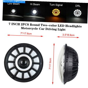 Headlight 1PAIR 7 "���E���h2�FLED�w�b�h���C�g�I�[�g�o�C�J�[���j�o�[�T���h���C�r���O���C�g 1Pair 7" Round Two-color LED Headlights Motorcycle Car Universal Driving Light