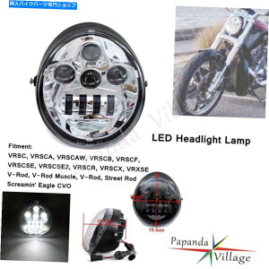 Headlight n[[VROD VRSC VRSCDX VRSCRXg[gbh̃I[goCLEDwbhCg Motorcycle LED Headlight For Harley VROD VRSC VRSCA VRSCDX VRSCR Street Rod