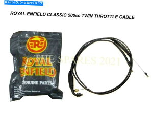 Cables CGtB[hNVbN500ccikjɃtBbgcCXbgP[u TWIN THROTTLE CABLE FIT FOR ROYAL ENFIELD CLASSIC 500cc (K)