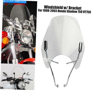 Windshields z_VhE750 VT750 1998-2003p̃uPbgLbgt̃NAtgKXʂNA Clear Windshield Wind Screen w/ Bracket Kit for Honda Shadow 750 VT750 1998-2003