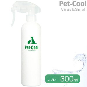 �y�b�g�N�[�� Pet-Cool �E�B���X���X���� ���ہE���L�X�v���[ 300ml