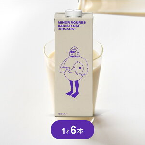 I[c~N }Ci[tBMAY 1000ml x6{ L@JASF oX^ A sgp vgx[X Minor Figures Organic Oat Milk