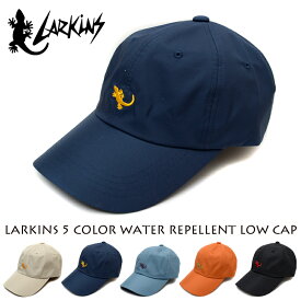 【全品送料無料】帽子 ローキャップ 撥水 レディース LARKINS フェス アウトドア 無地 シンプル フリーサイズ トカゲ メンズ 登山 はっ水 はっ水加工 速乾 軽量 人気