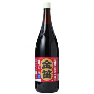 金笛 蔵づくり一番 濃口醤油 1.8L